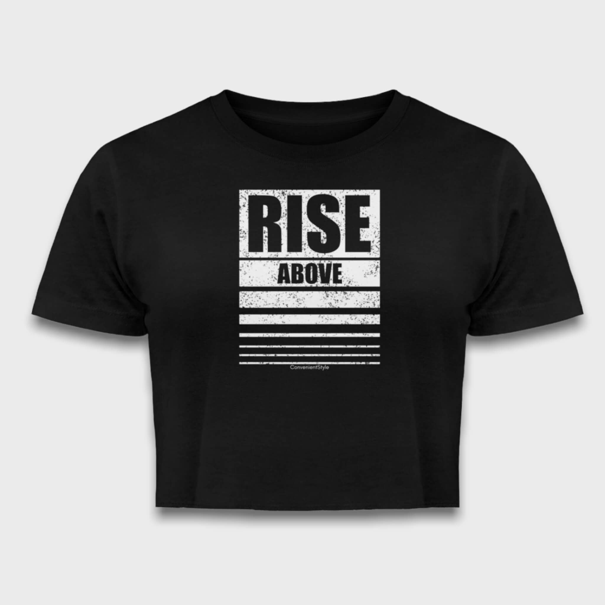 Rise above - Crop Top